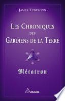 Les chroniques des gardiens de la Terre