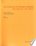 Les citadelles du royaume arménien de Cilicie XII0-XIV0 siècle