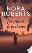 Les collines de la chance