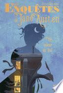 Les Enquêtes de Jane Austen - tome 2 - Un voleur au bal