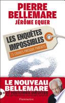 Les Enquêtes impossibles