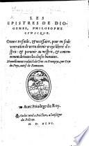 Les Epistres de Diogenes ... Oeuure tres vtile ... Nouuellement traduict de Grec en Françoys, par Loys du Puys