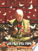 Les Fils d'El Topo - Tome 02