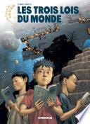 Les Futurs de Liu Cixin - Les Trois Lois du monde
