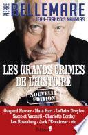 Les Grands crimes de l'histoire Tome 1