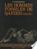 Les hommes fossiles de Quafzeh (Israël)