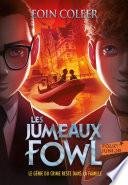 Les Jumeaux Fowl (Tome 1)