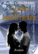 Les Larmes de la Jeunesse Eternelle