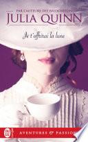 Les Lyndon (Tome 1) - Je t'offrirai la lune