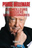 Les Meilleurs dossiers extraordinaires Tome 2