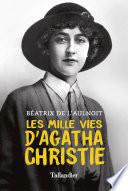 Les mille vies d'Agatha Christie