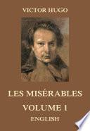 Les Misérables, Volume 1