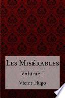 Les Misérables Volume I Victor Hugo
