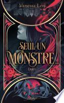 Les Monstres - Tome 1 Seul un monstre...
