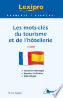 Les mots-clés du tourisme et de l'hôtellerie - Espagnol