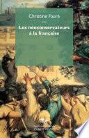 Les néoconservateurs à la française