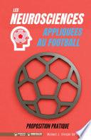 Les neurosciences appliquees au football. Proposición pratique