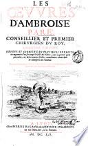Les oeuvres d'Ambroise Paré ...