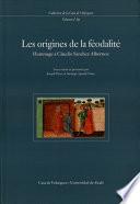 Les origines de la féodalité