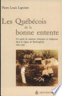 Les Québécois de la bonne entente