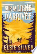 Les ranchs de Ruby Creek - Tome 02 Sur la ligne d'arrivée (e-book)