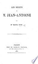 Les Récits de M. Jean-Antoine