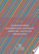Les romancières sentimentales: nouvelles approches, nouvelles perspectives