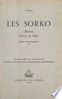 Les Sorko (Bozo), maîtres du Niger (5). Étude ethnographique