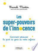 Les super-pouvoirs de l'innocence