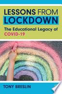 Lessons from Lockdown