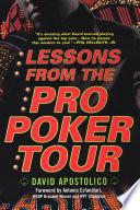 Lessons From The Pro Poker Tour: A Seat At The Table With Poker's Greatest Players
