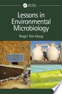 Lessons in Environmental Microbiology