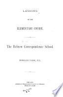 Lessons of the Elementary Course
