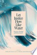 Let Justice Flow Like Water