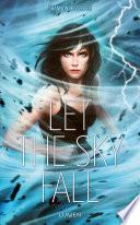 Let the Sky Fall