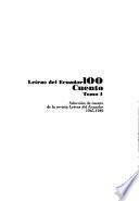 Letras del Ecuador 100: Selección de cuento de la revista Letras del Ecuador, 1945-1949