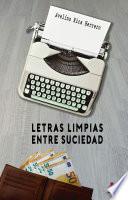 Letras limpias entre suciedad