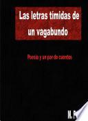 Letras tímidas de un vagabundo