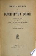 Lettere e documenti del Barone Bettino Ricasoli pubblicati per cura di Marco Tabarrini e Aurelio Gotti
