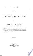 Letters from Charles Sedgwick to His Family and Friends