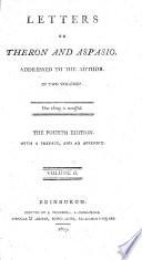 Letters [the Last Signed, Palaemon] on Theron and Aspasio. Addressed to the Author [J. Hervey]... Fourth Edition, with ... an Appendix [and the Appendix to the Third Edition].