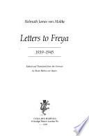 Letters to Freya, 1939-1945