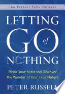 Letting Go of Nothing