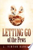 Letting Go of the Pews