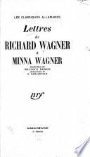 Lettres de Richard Wagner à Minna Wagner