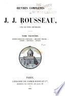 Lettres écrites de la montagne. Mélanges: Théâtre. Poésies. Botanique Musique