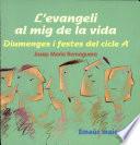Levangeli al mig de la vida