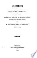 Levantamiento y guerra de Cataluña en tiempo de don Juan II.