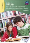 Levels 3-4 English: Reading for Understanding, Analysis and Evaluation Skills