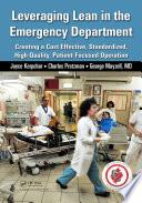 Leveraging Lean in the Emergency Department